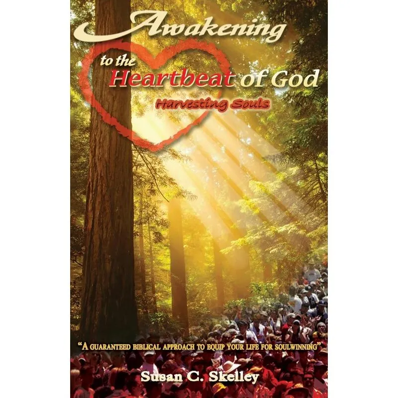 Awakening to the Heartbeat of God