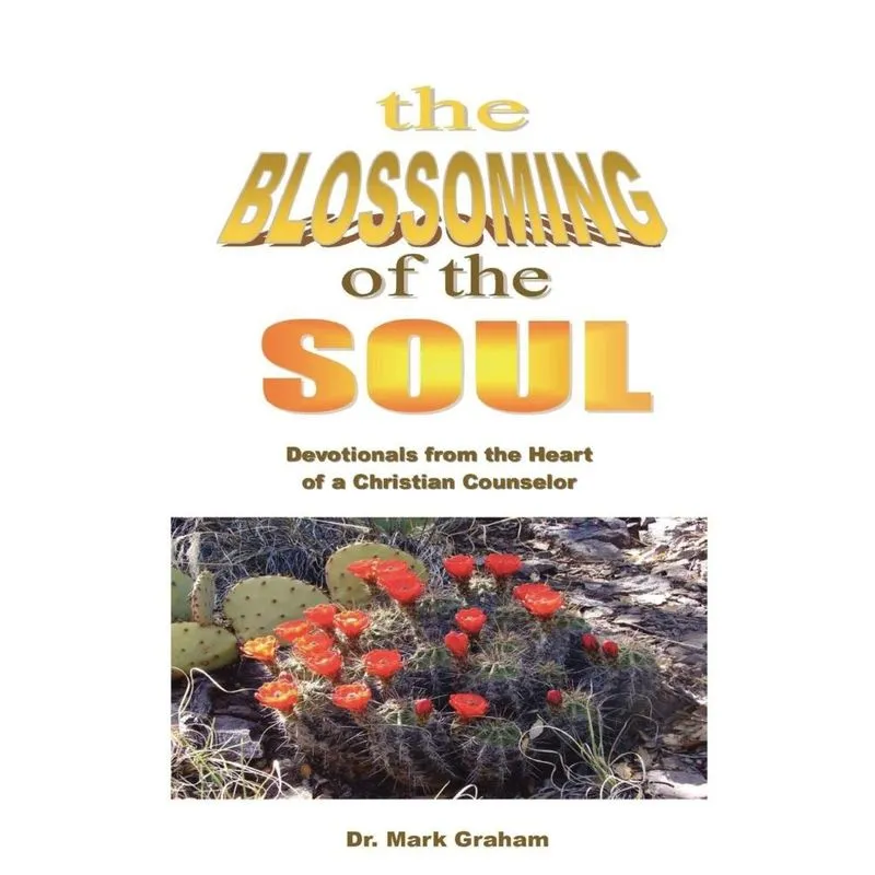 The Blossoming of the Soul