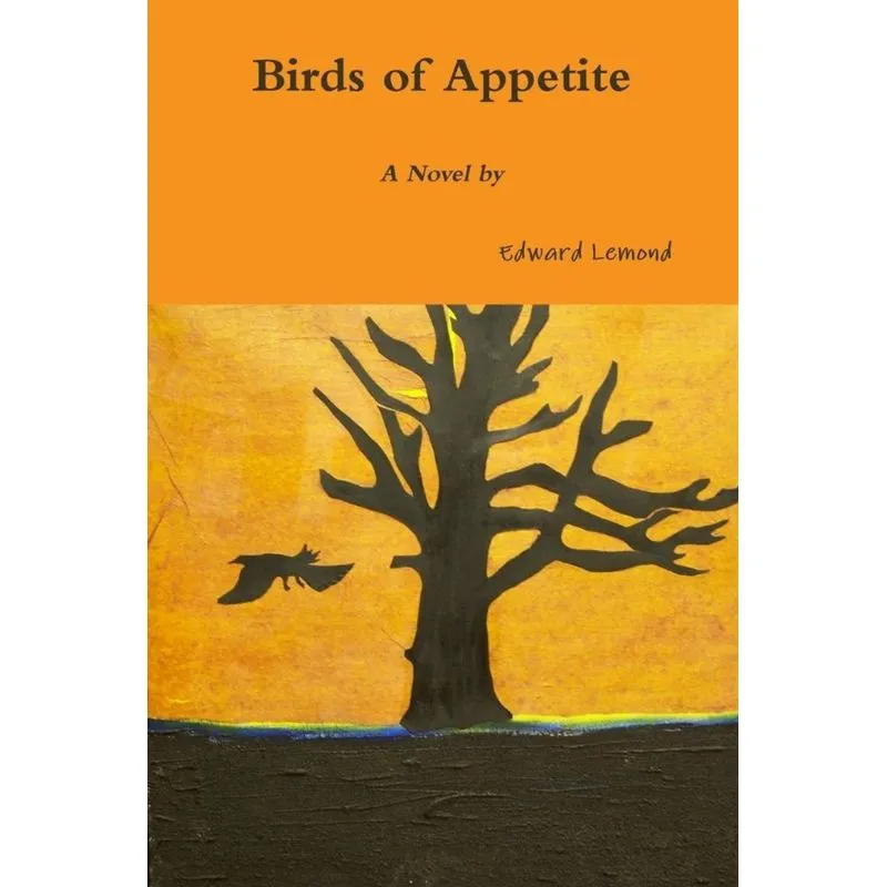 Birds of Appetite
