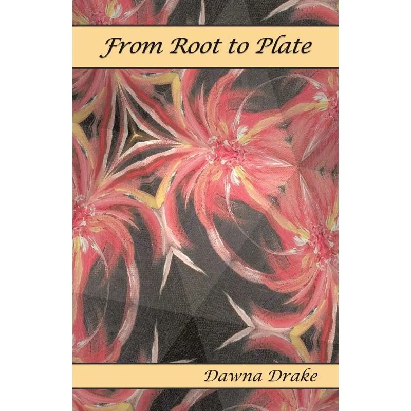 From Root to Plate