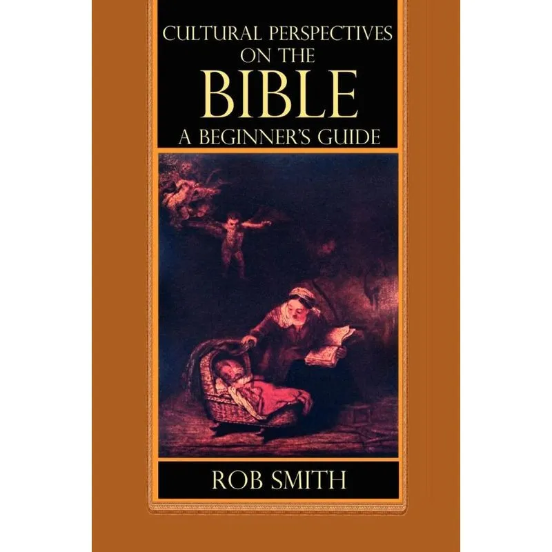 Cultural Perspectives on the Bible