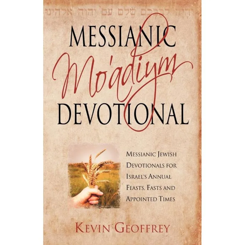 Messianic Moadiym Devotional