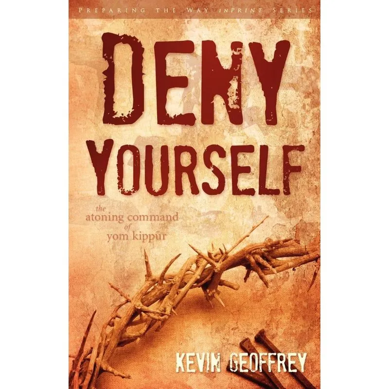 Deny Yourself