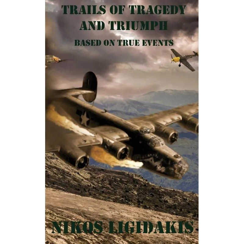 Trails of Tragedy and Triumph