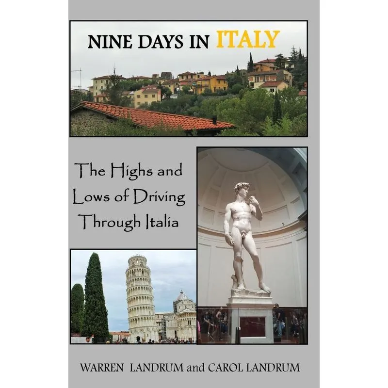 Nine Days in Italy