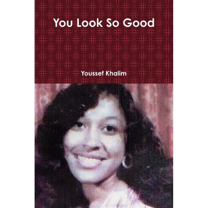 You Look So Good