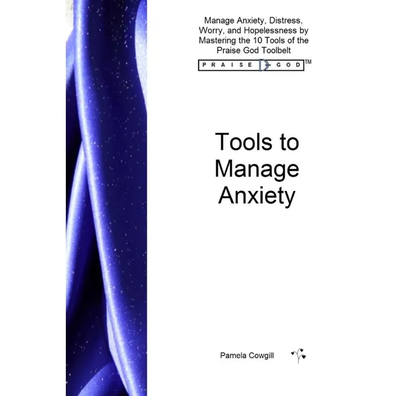 Tools to Manage Anxiety
