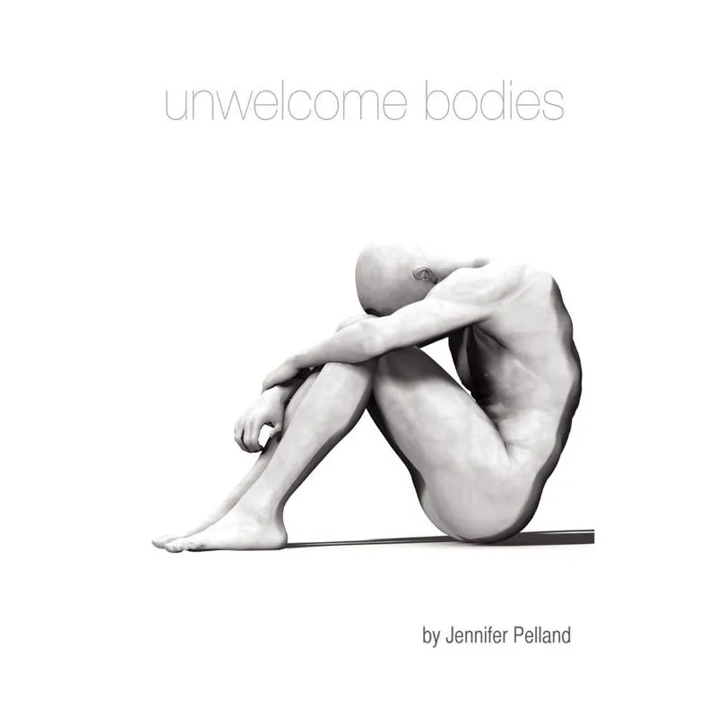 Unwelcome Bodies