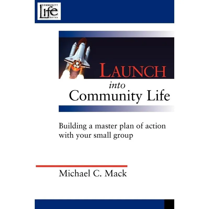 Launch into Community Life