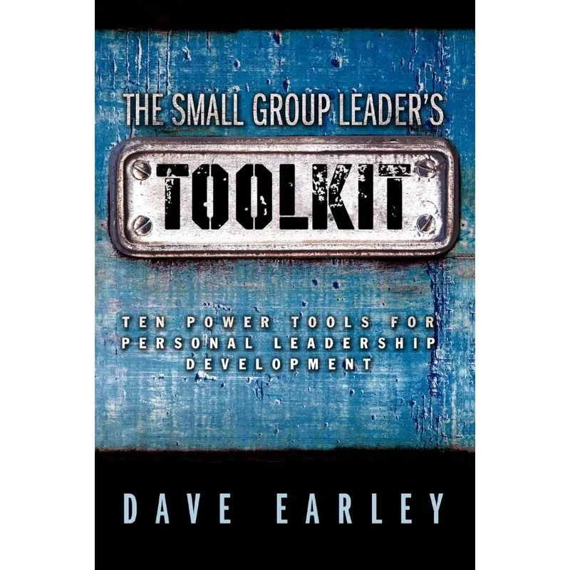 The Small Group Leaders Toolkit
