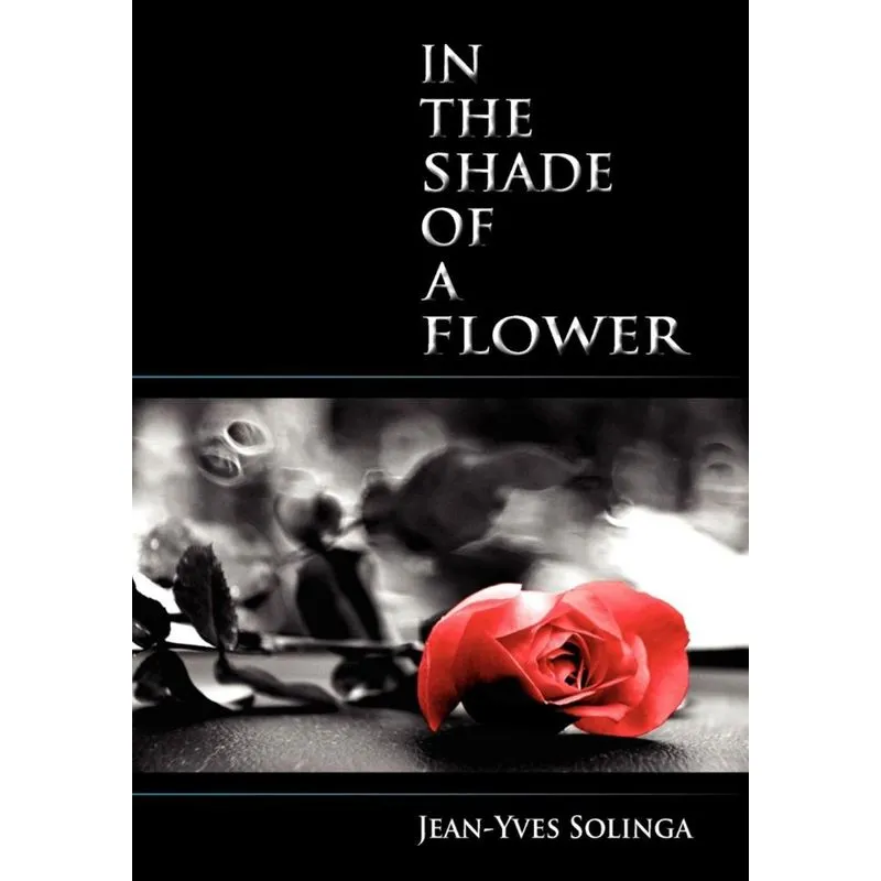 In the Shade of a Flower