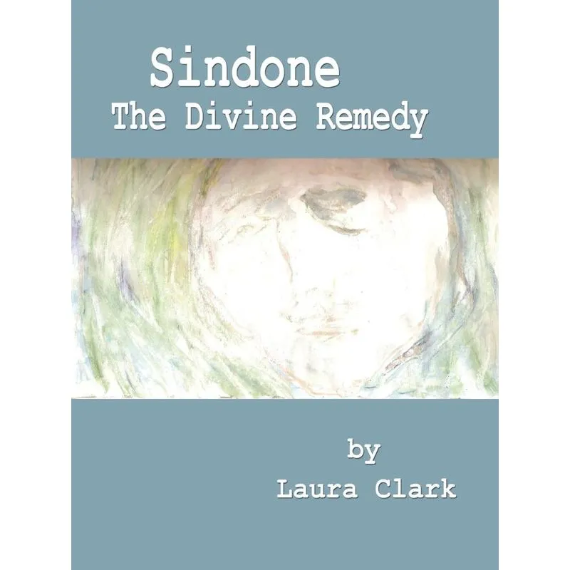 Sindone, The Divine Remedy