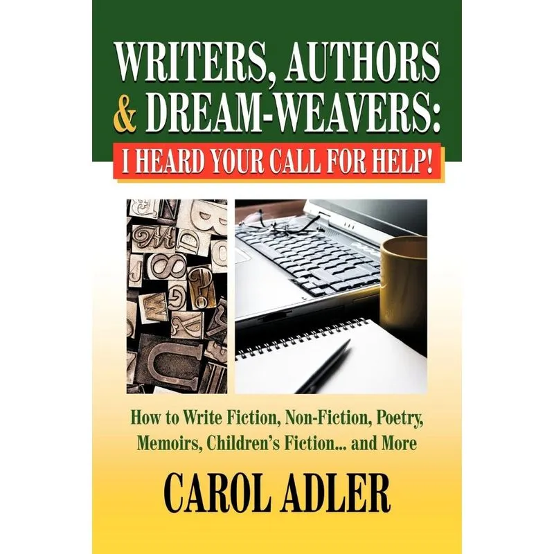 Writers, Authors & Dream-Weavers