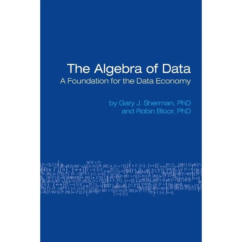 The Algebra of Data