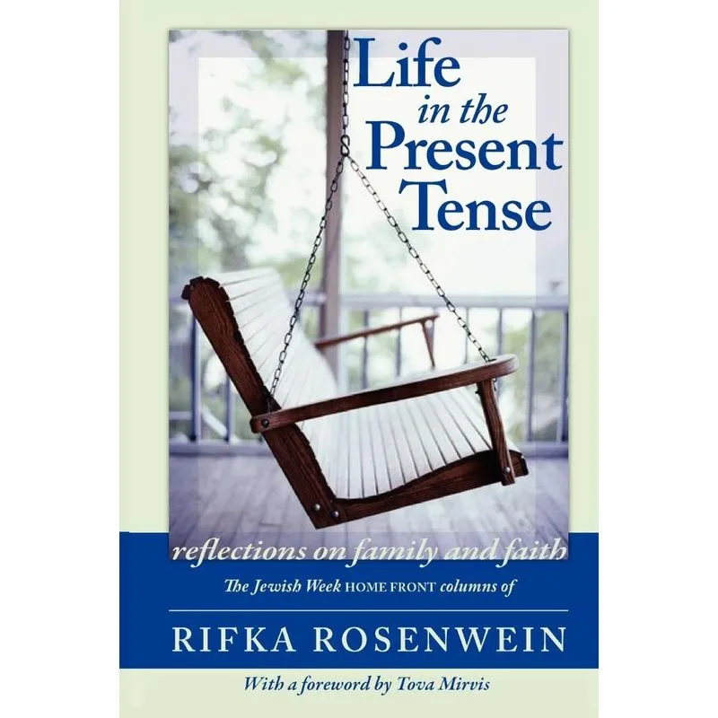 Life in the Present Tense