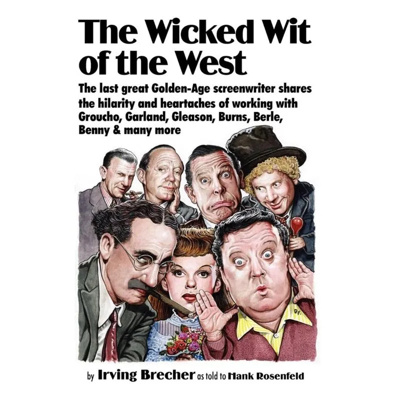 The Wicked Wit of the West