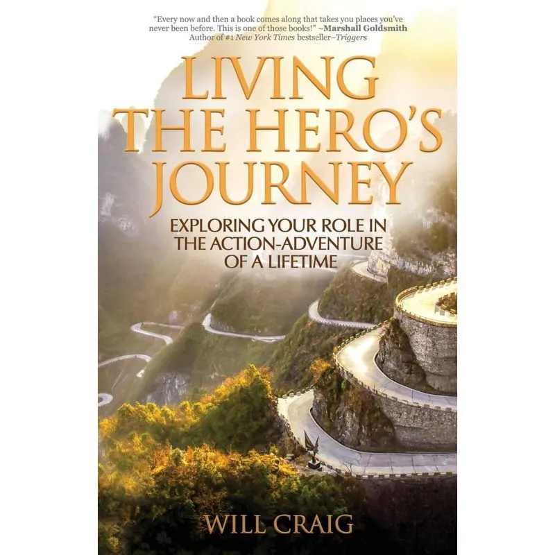 Living the Heros Journey