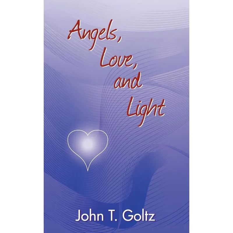 Angels, Love and Light