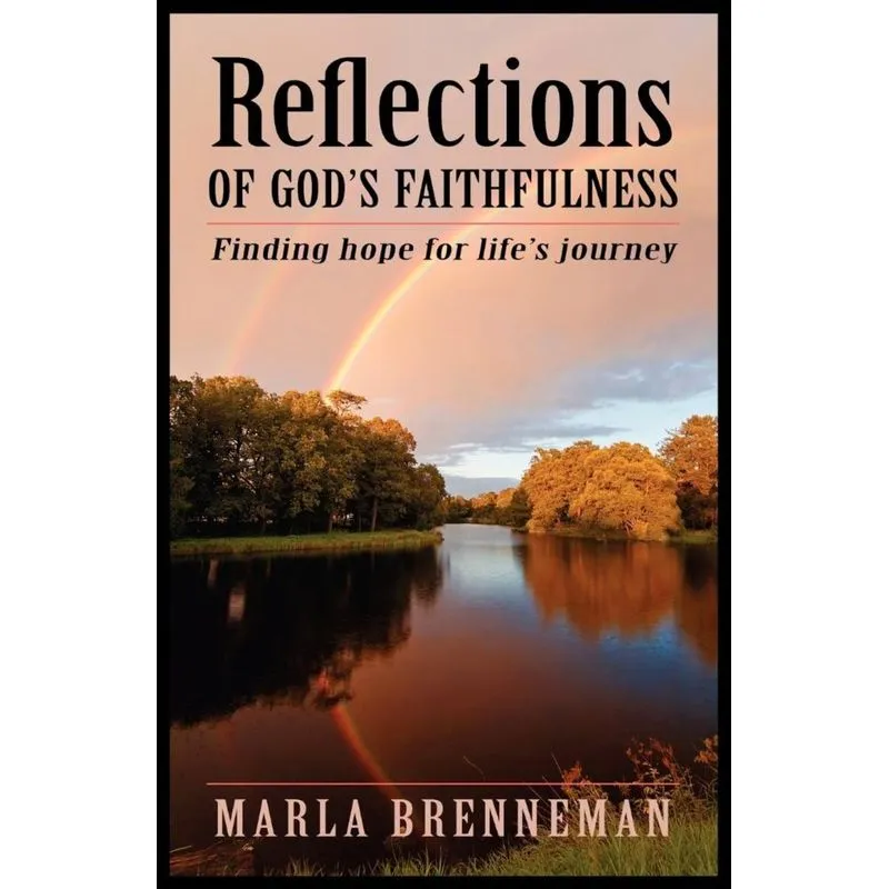 Reflections of Gods Faithfulness