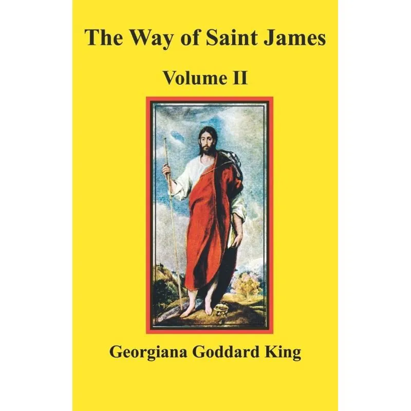 The Way of Saint James, Volume II