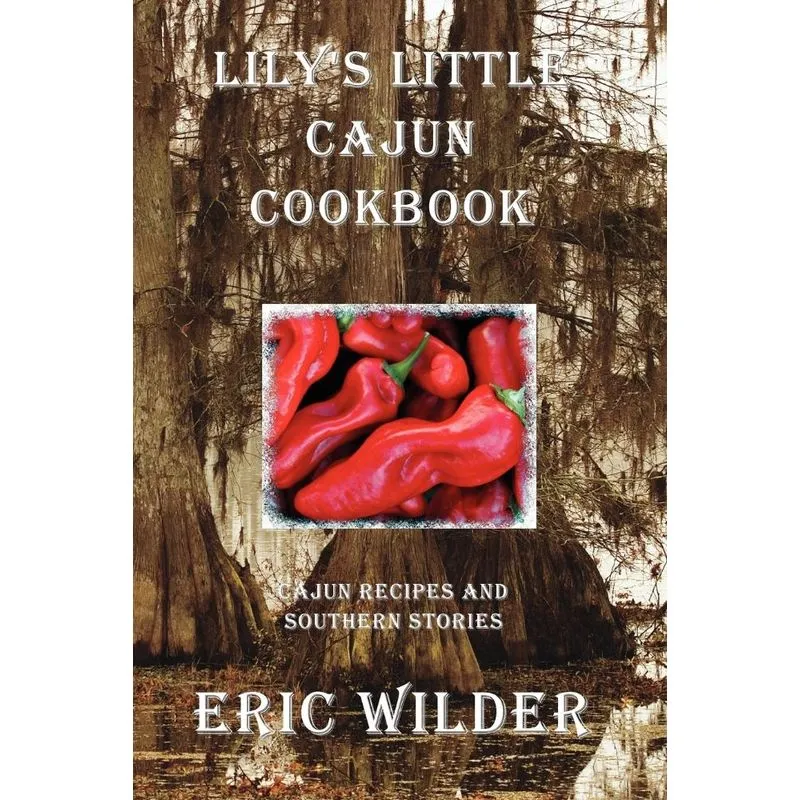 Lilys Little Cajun Cookbook