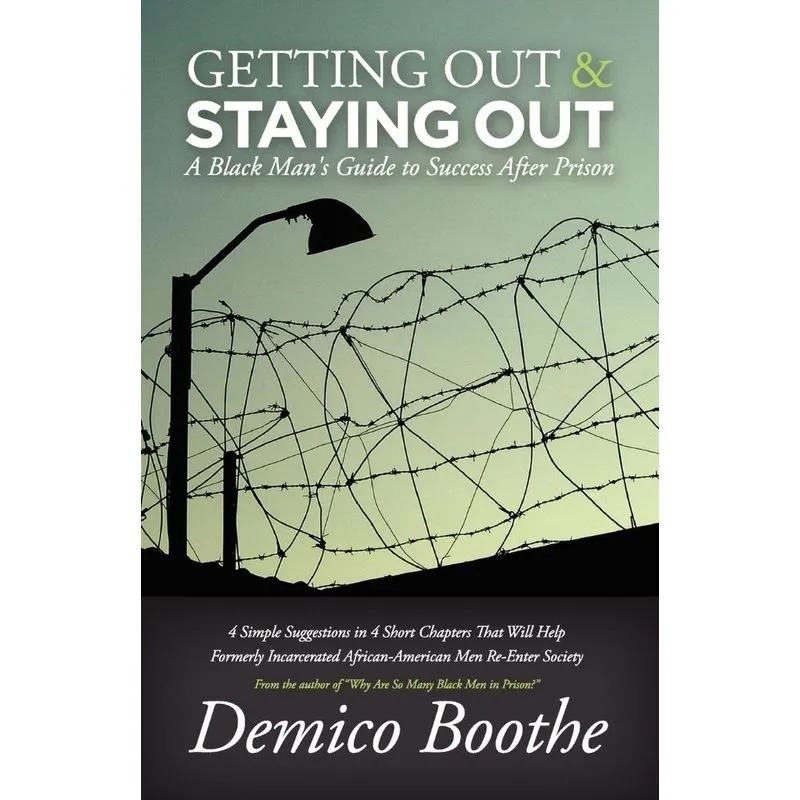 Getting Out & Staying Out