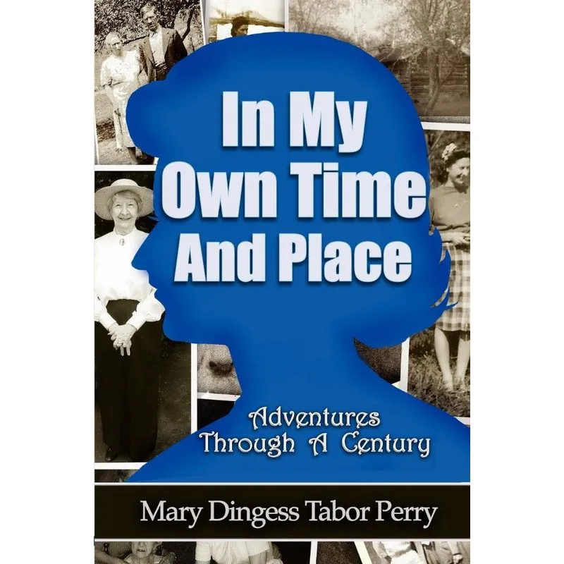 In My Own Time and Place