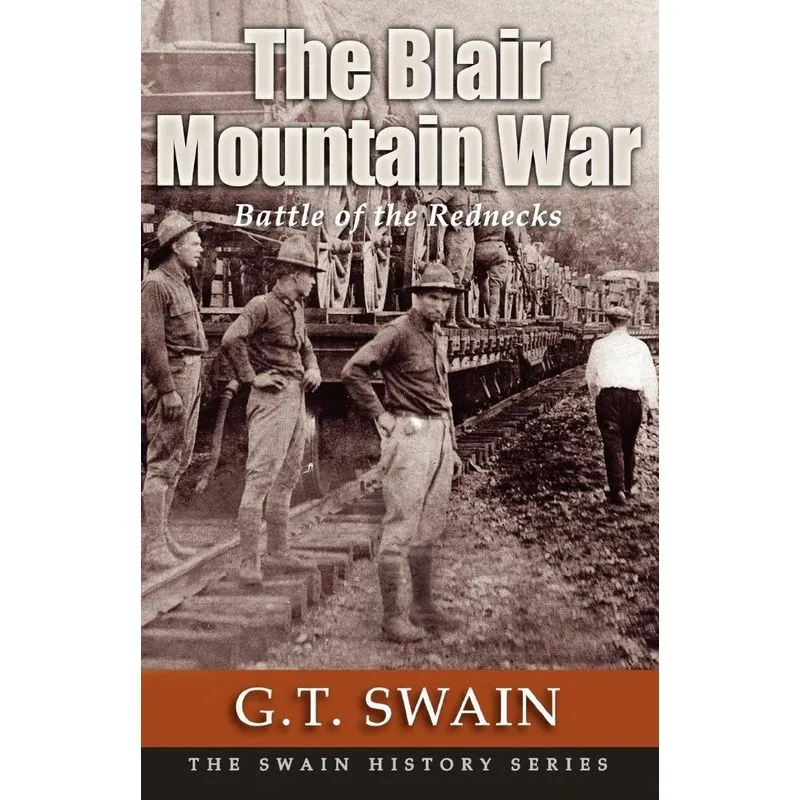 The Blair Mountain War