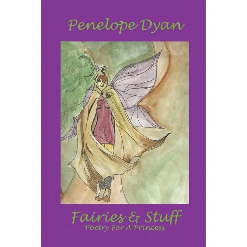 Fairies And Stuff
