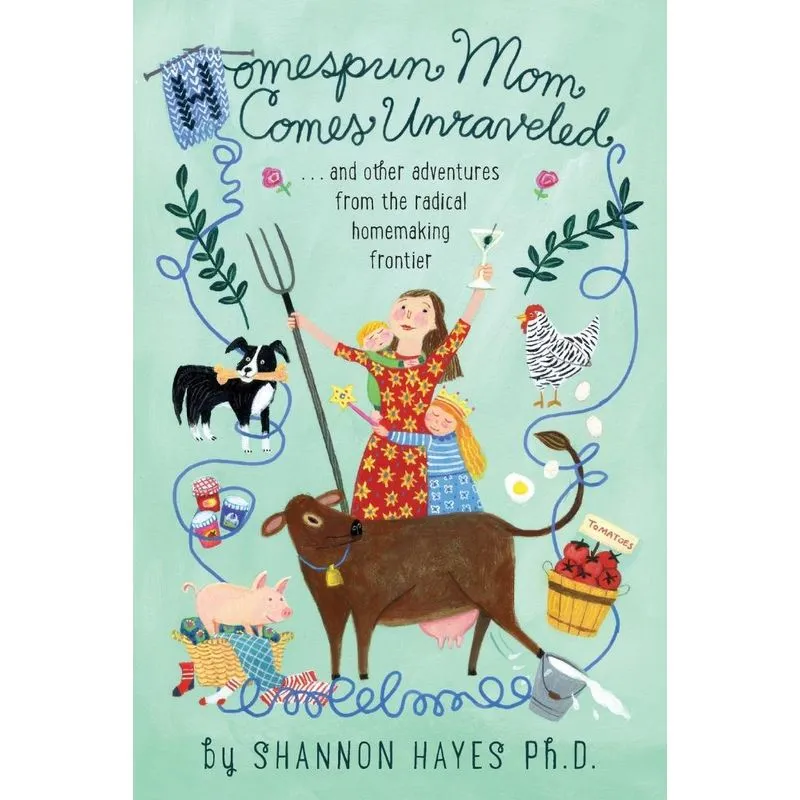 Homespun Mom Comes Unraveled