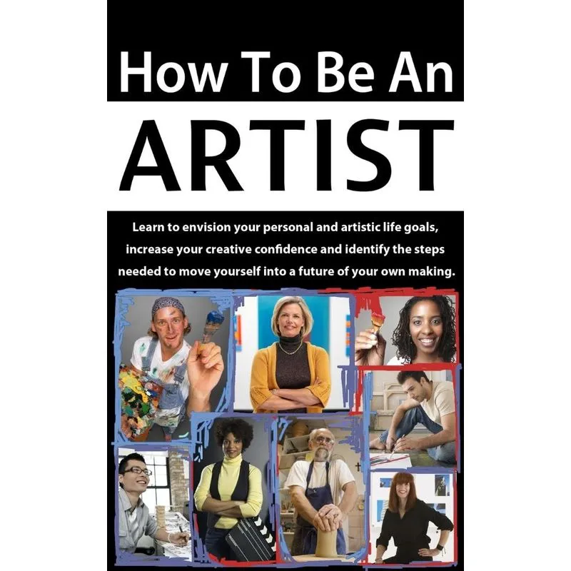 How to be an Artist