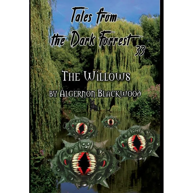 Tales from the Dark Forrest 33, 34