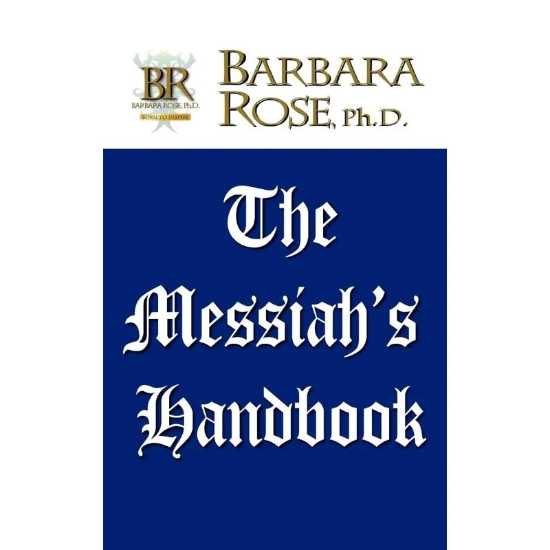 The Messiahs Handbook