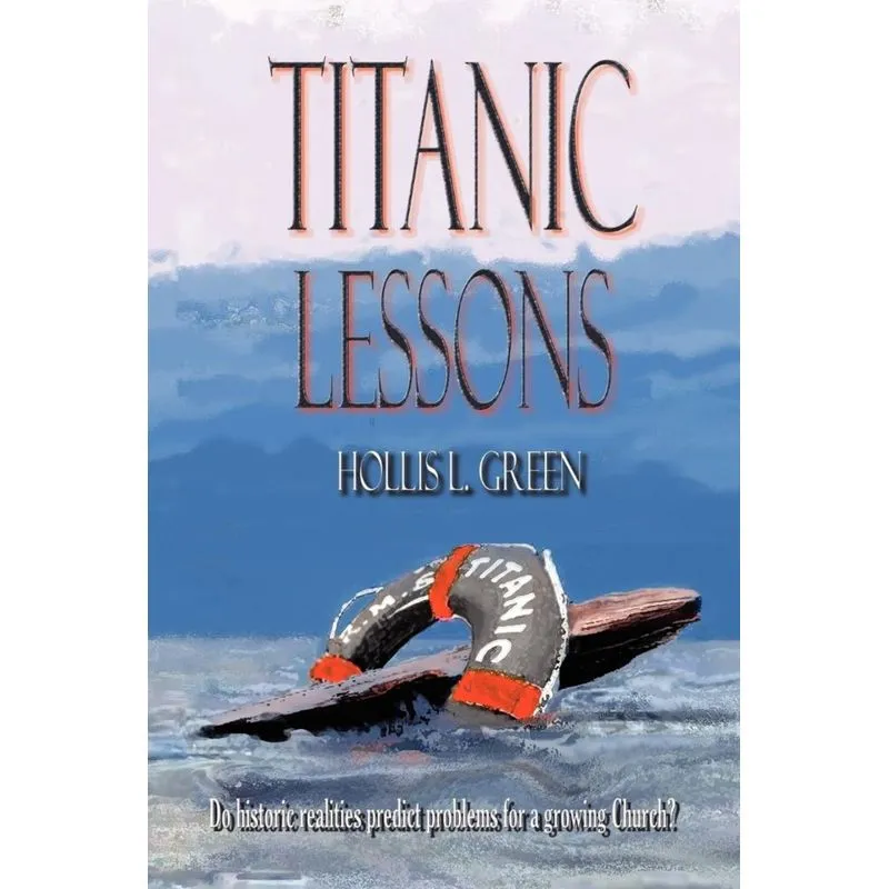 Titanic Lessons
