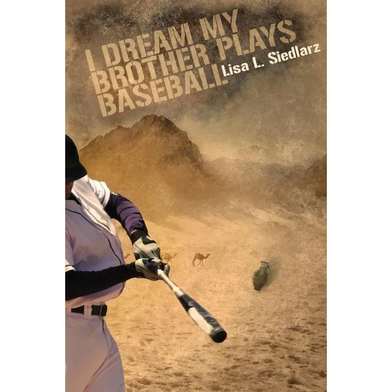 I Dream My Brother Plays Baseball