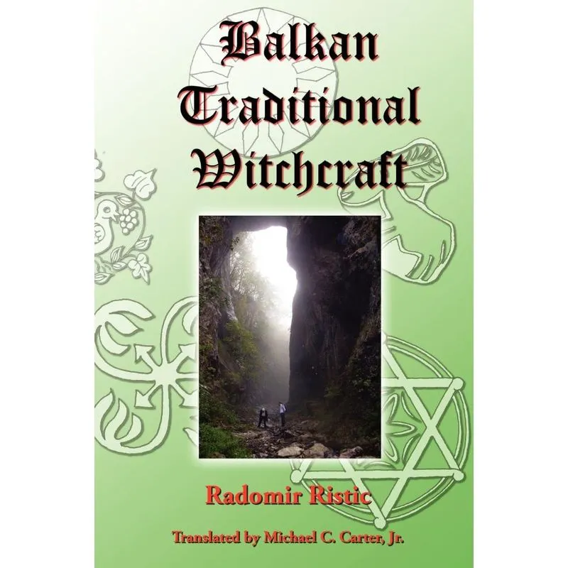 Balkan Traditional Witchcraft
