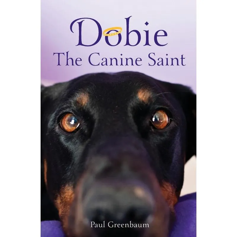 Dobie The Canine Saint