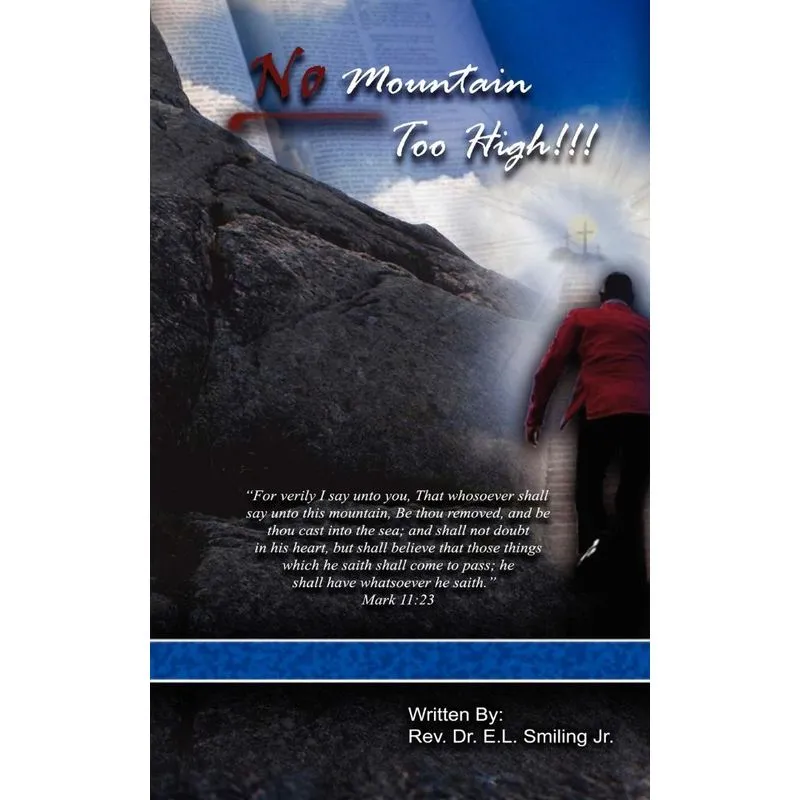 No Mountain Too High