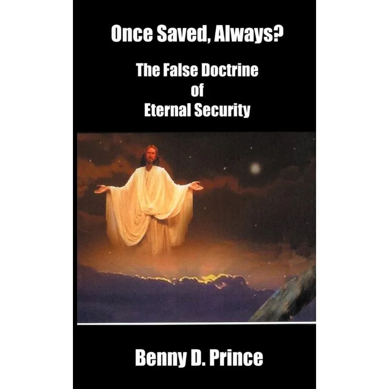 Once Saved, Always?
