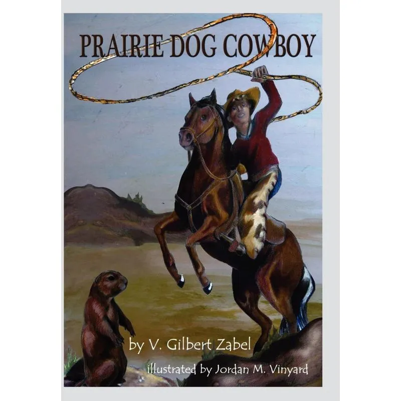 Prairie Dog Cowboy