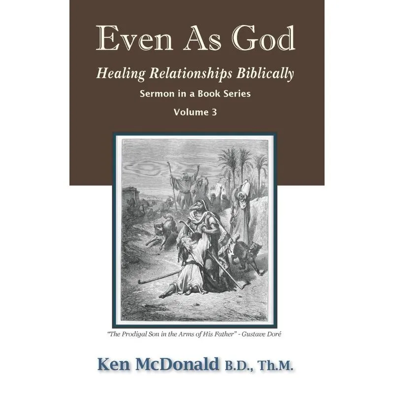 Even As God