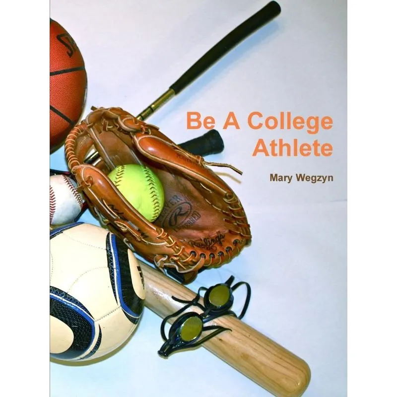 Be a College Athlete