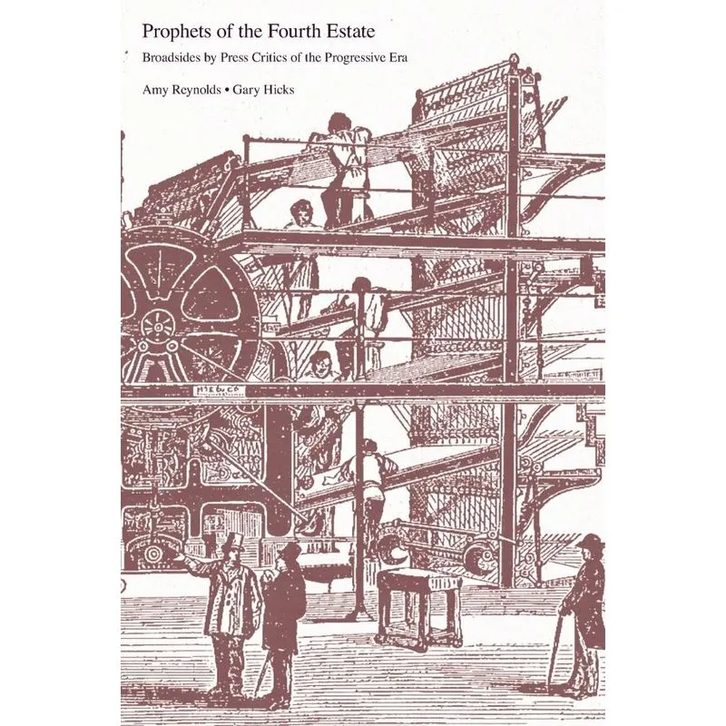 Prophets of the Fourth Estate