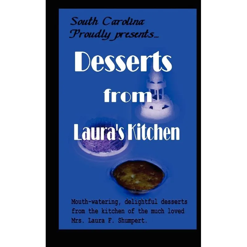 Desserts from Lauras Kitchen