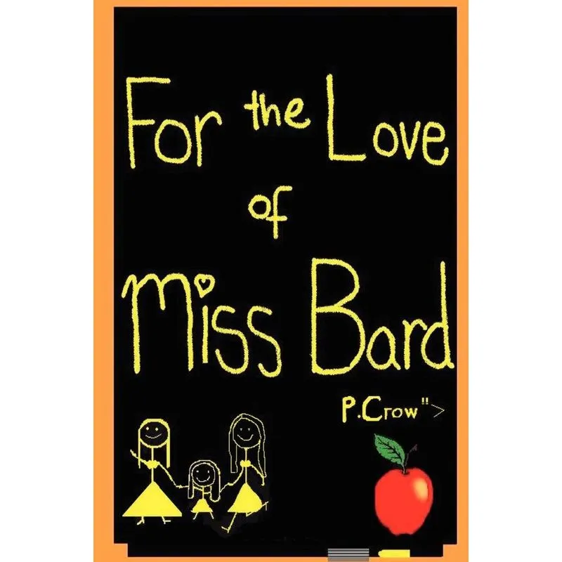 For the Love of Miss Bard