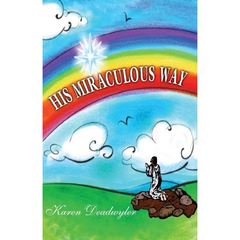 His Miraculous Way