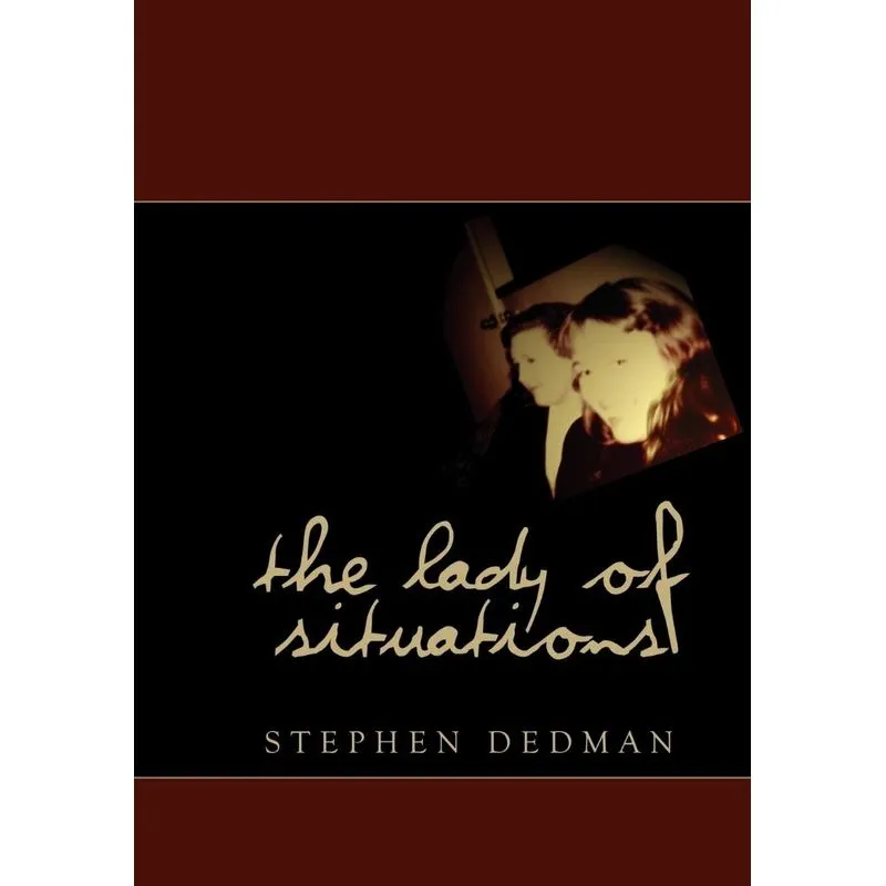 The Lady of Situations