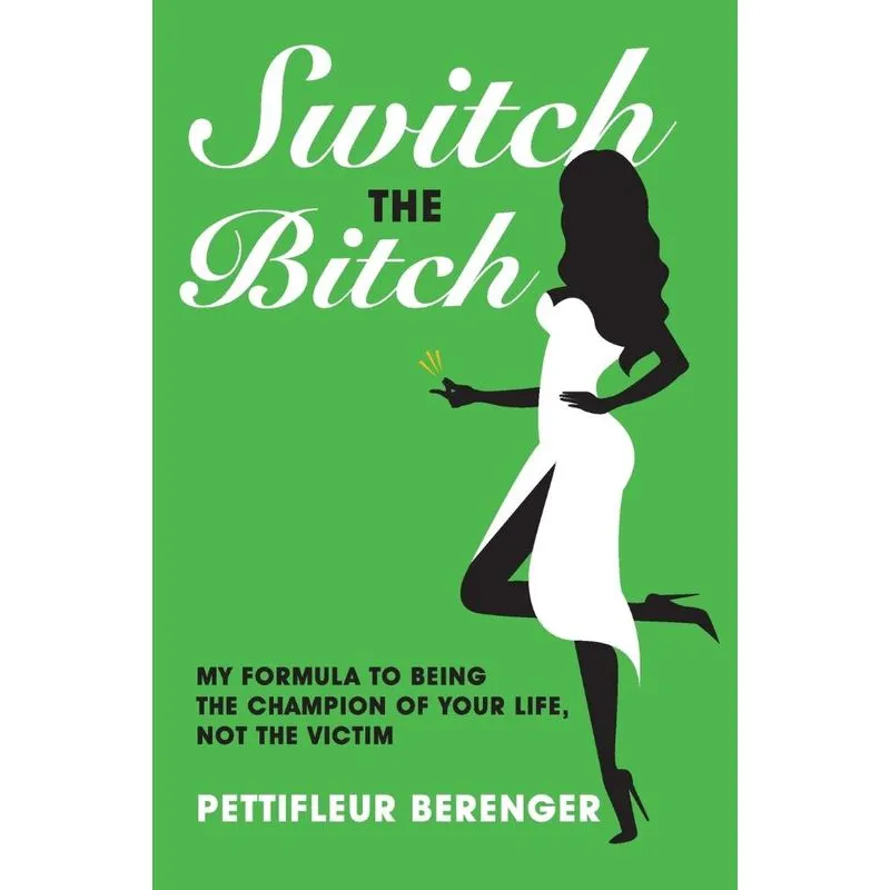 Switch the Bitch