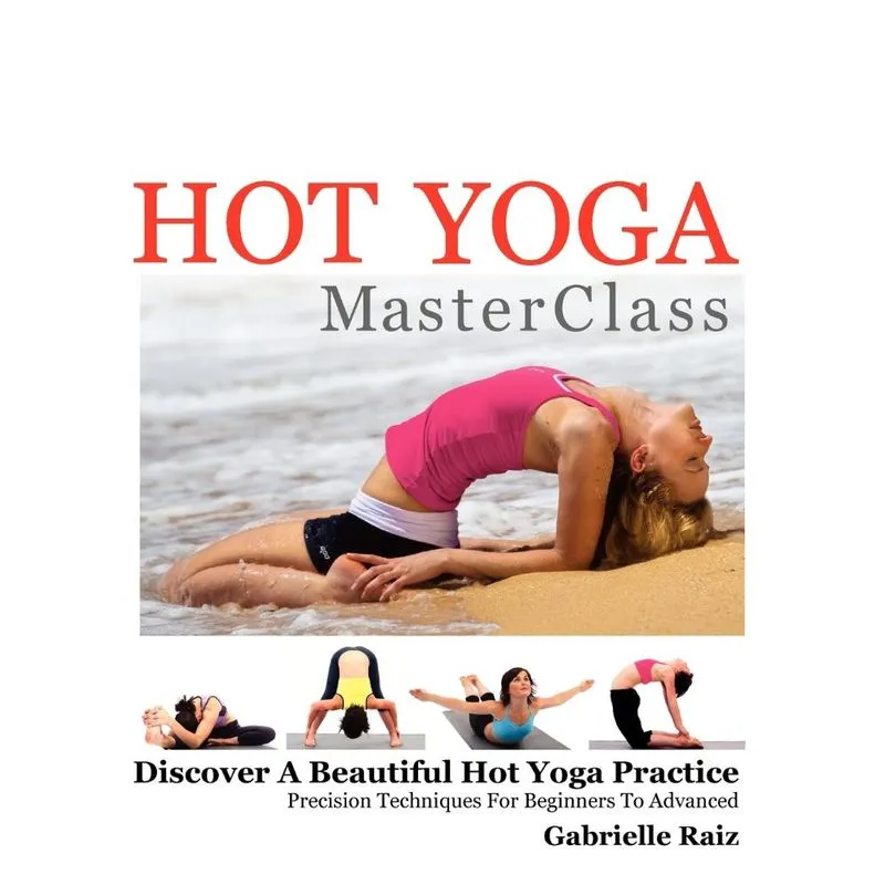Hot Yoga MasterClass