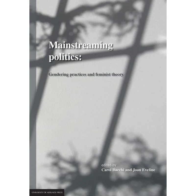 Mainstreaming Politics